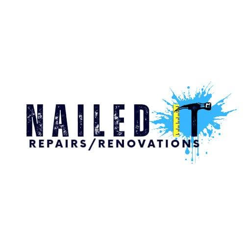 Nailed It Repairs / Renovations